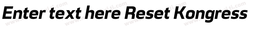 Enter text here Reset Kongress Dem字体转换